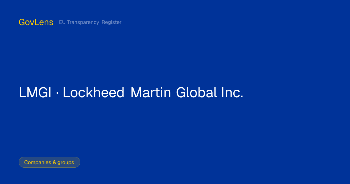 Lockheed Martin Global Inc. — EU Lobby Register | GovLens